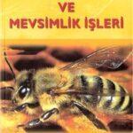 arıcının aylık ve mevsimlik i̇şleri arıcının aylık ve mevsimlik i̇şleri