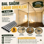 Bal Sağım Çadır Direkleri 4