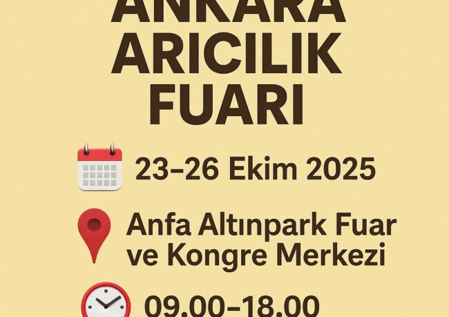 2025 Yılı Ankara Arıcılık Fuarı
