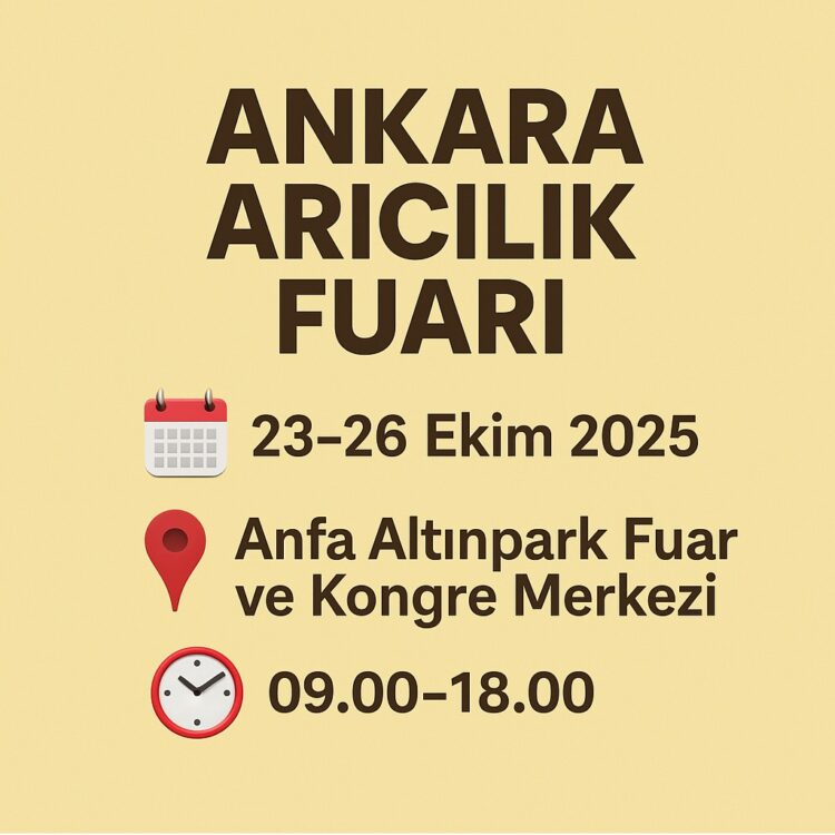 2025 Yılı Ankara Arıcılık Fuarı
