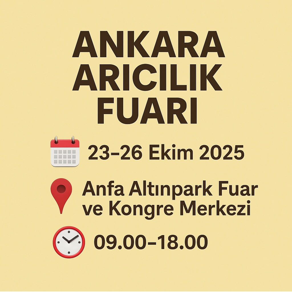 2025 Yılı Ankara Arıcılık Fuarı