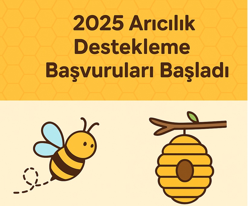 2025 yılı arıcılık desteklemeleri