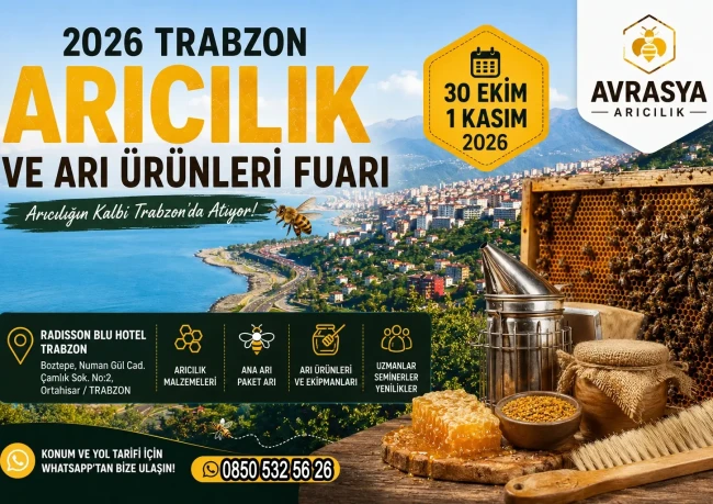 2026 Trabzon Arıcılık ve Arı Ürünleri Fuarı
